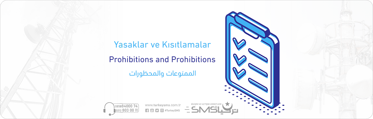 Yasaklar ve Kısıtlamalar